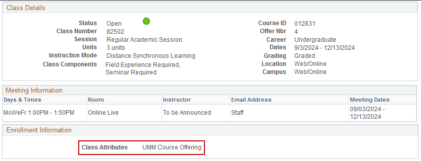 A screenshot of class details depicting the class attributes for UMM courses