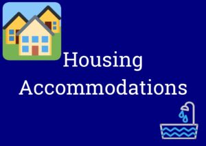 Housing Accommodations written on a dark blue background with clip art of a house