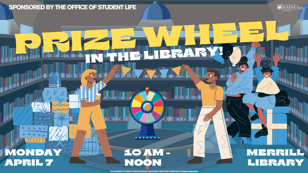 Colorful poster for “Prize Wheel in the Library” at Merrill Library on April 7, featuring excited students, gift boxes, and a prize wheel.